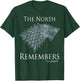 Game Of Thrones House Stark The North Remembers Direwolf T-Shirt - T-Shirt | Forest