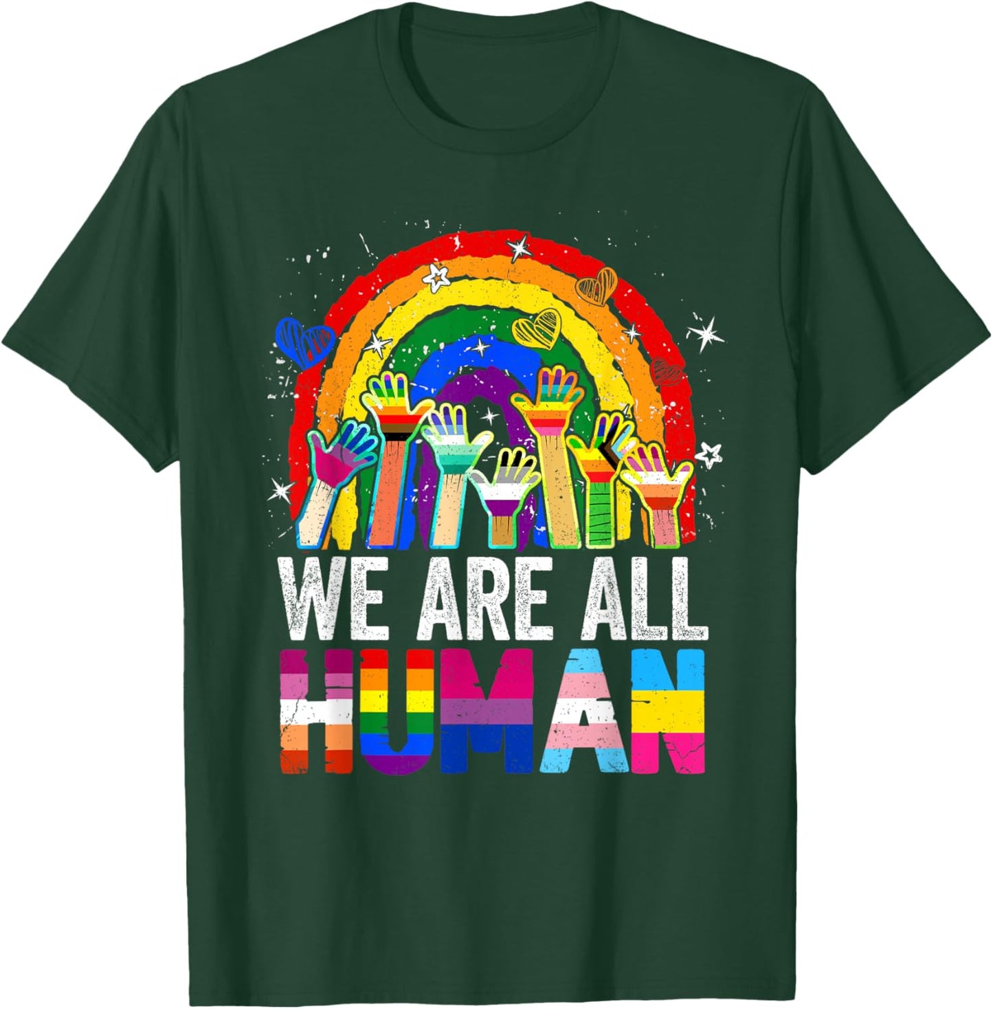 We Are All Human Pride Regenbogen LGBT Flagge Lesben Gay Pride T-Shirt - T-Shirt | Forest