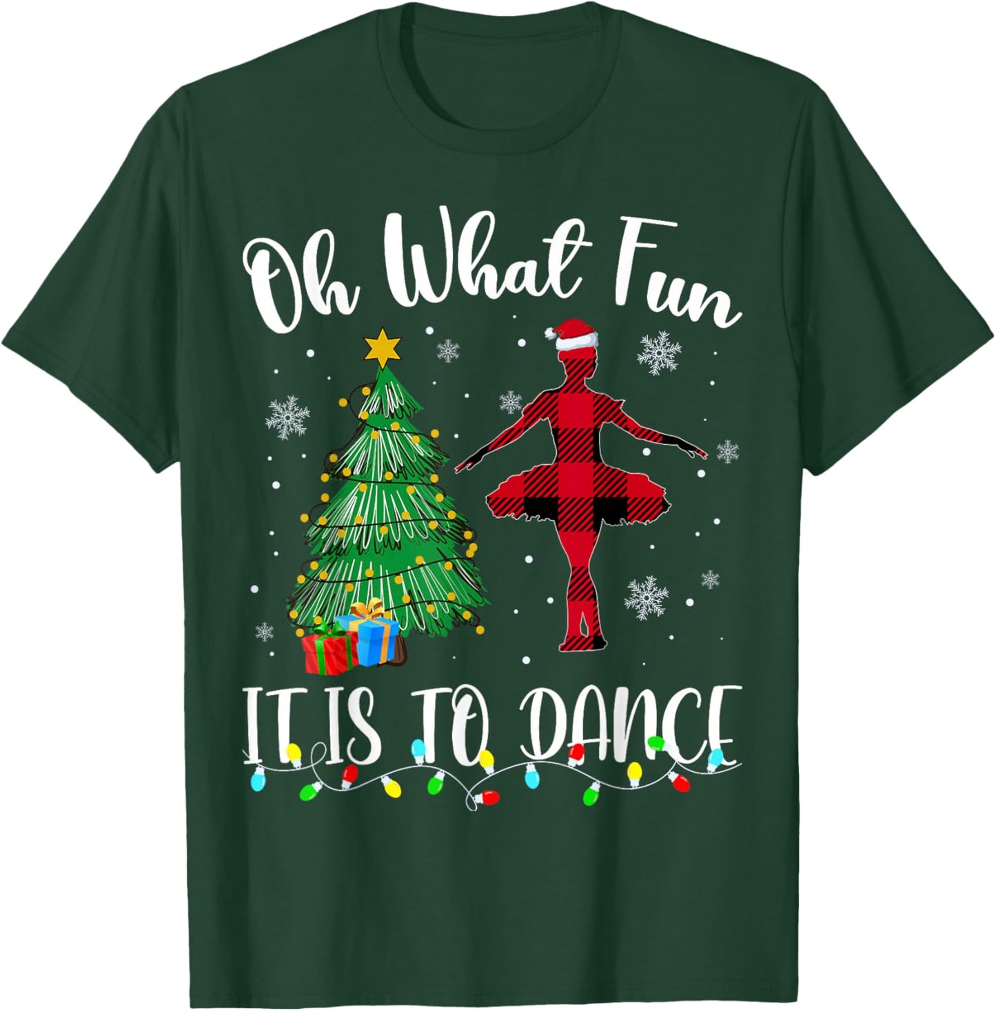 Oh What Fun It Is To Dance Plaid Christmas Dancing T-Shirt - T-Shirt | Forest