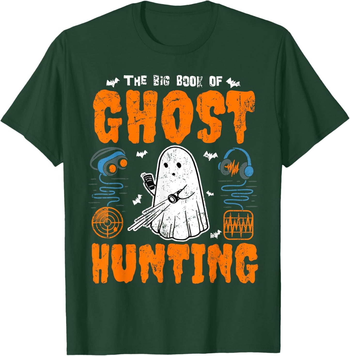 The Big Book of Ghost Hunting Funny Paranormal Investigator T-Shirt - T-Shirt | Forest