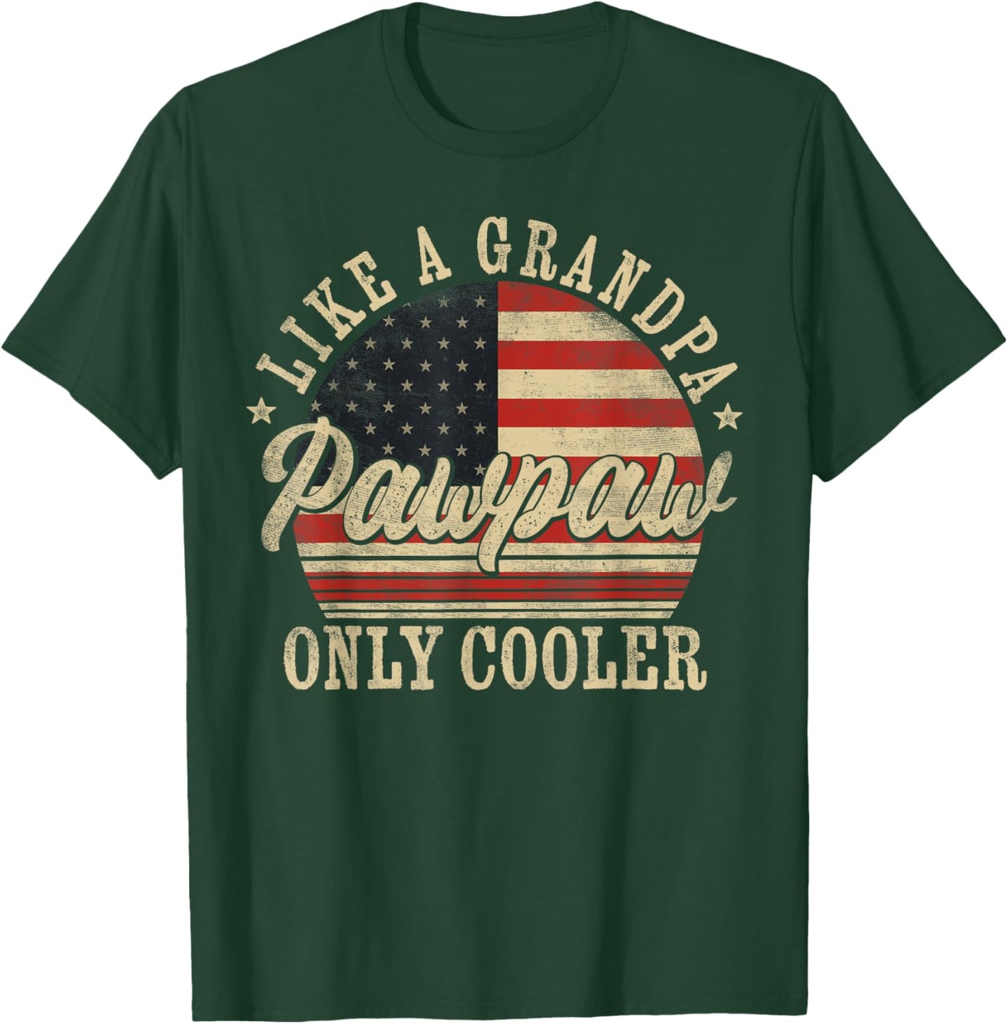 Pawpaw Like a Grandpa Only Cooler Pawpaw Father's Day T-Shirt - T-Shirt | Forest