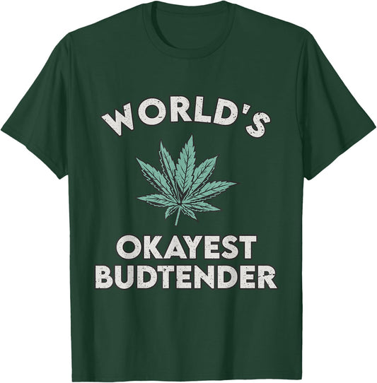 World's Okayest Budtender - Funny Budtender Gift T-Shirt - T-Shirt | Forest