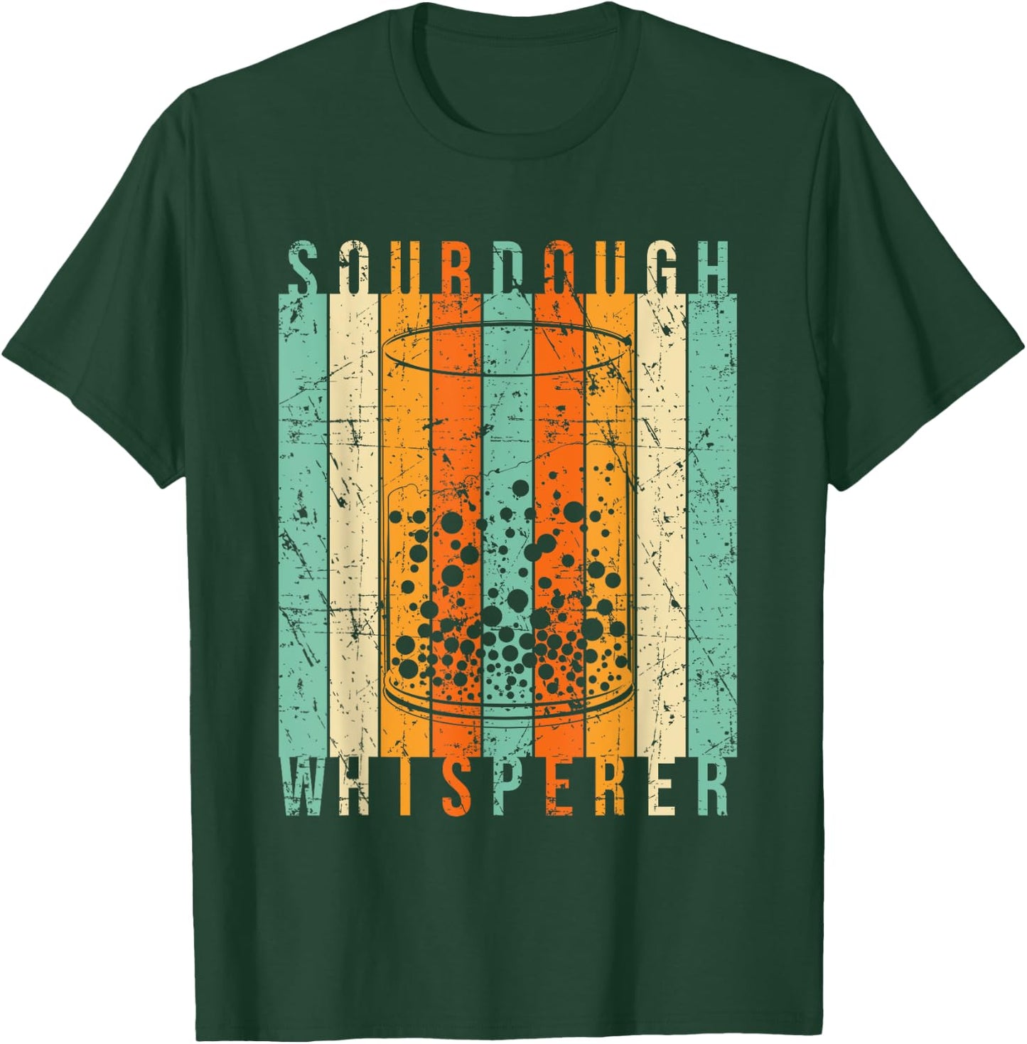 Sourdough Bread Whisperer Baking Baker Sourdough Starter T-Shirt - T-Shirt | Forest