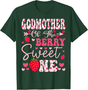 GodMother Of The Berry Sweet One Strawberry 1St Birthday T-Shirt - T-Shirt | Forest