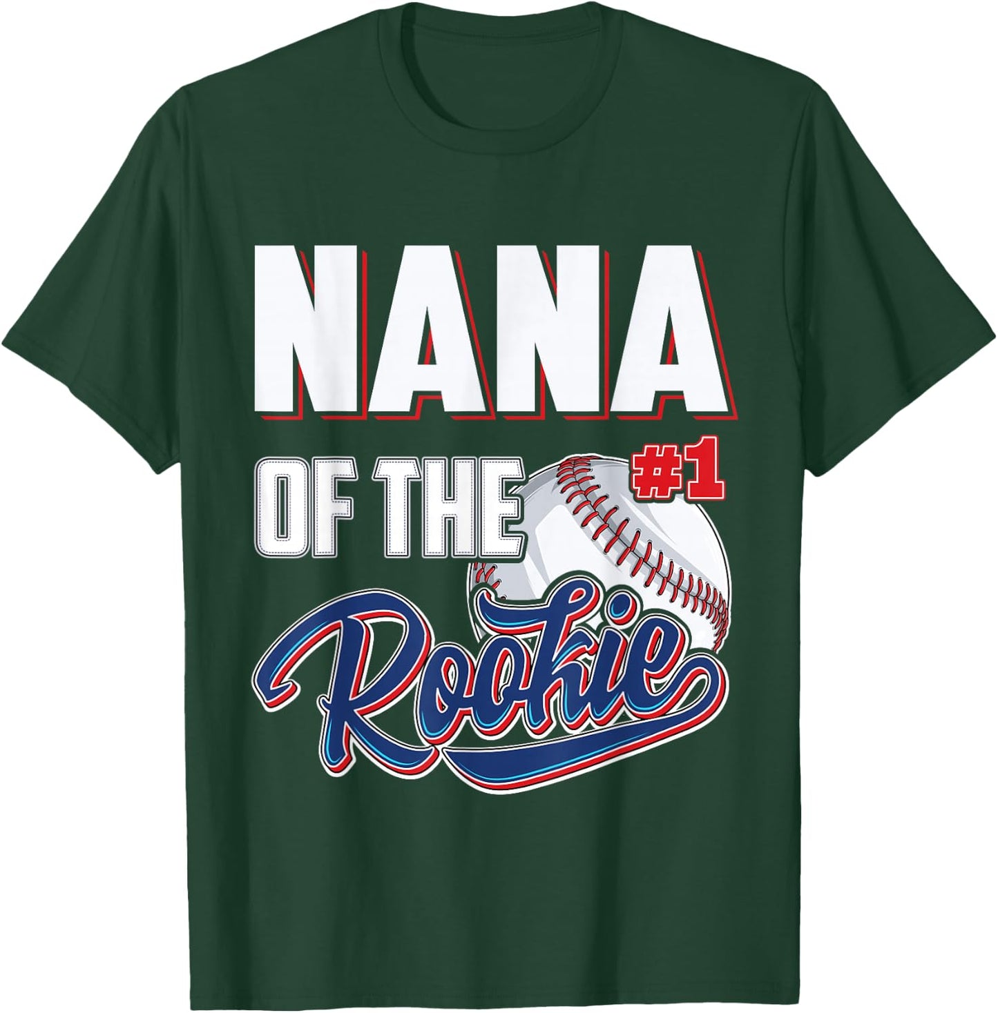 Nana of Rookie 1 Years old Team 1st Birthday Baseball T-Shirt - T-Shirt | Forest