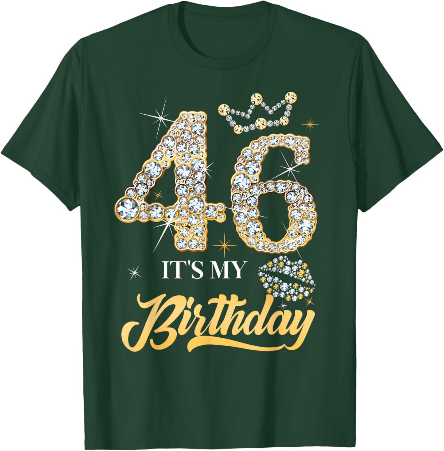 It's My 46th Birthday Diamond Shoes 46 Years Old Women T-Shirt - T-Shirt | Forest