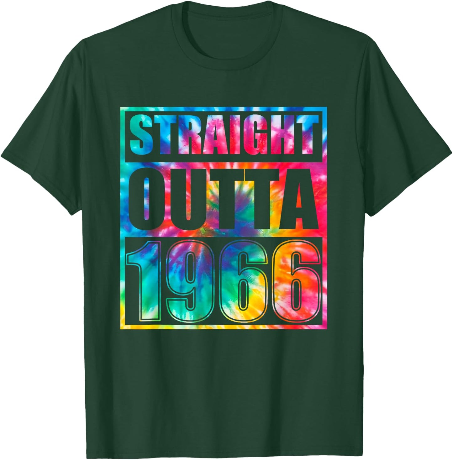 Tie Dye Straight Outta 1966 Year Of Birth Birthday T-Shirt - T-Shirt | Forest