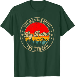 Big Brother the Man the Myth the Legend Funny for Grandpa T-Shirt - T-Shirt | Forest