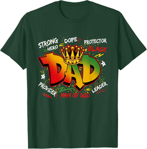 Dope Black Dad Juneteenth Father's Day Black King Men Boys T-Shirt - T-Shirt | Forest