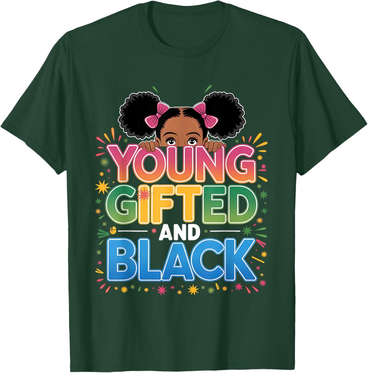 Young Gifted and Black History shirt for girls black history T-Shirt - T-Shirt | Forest