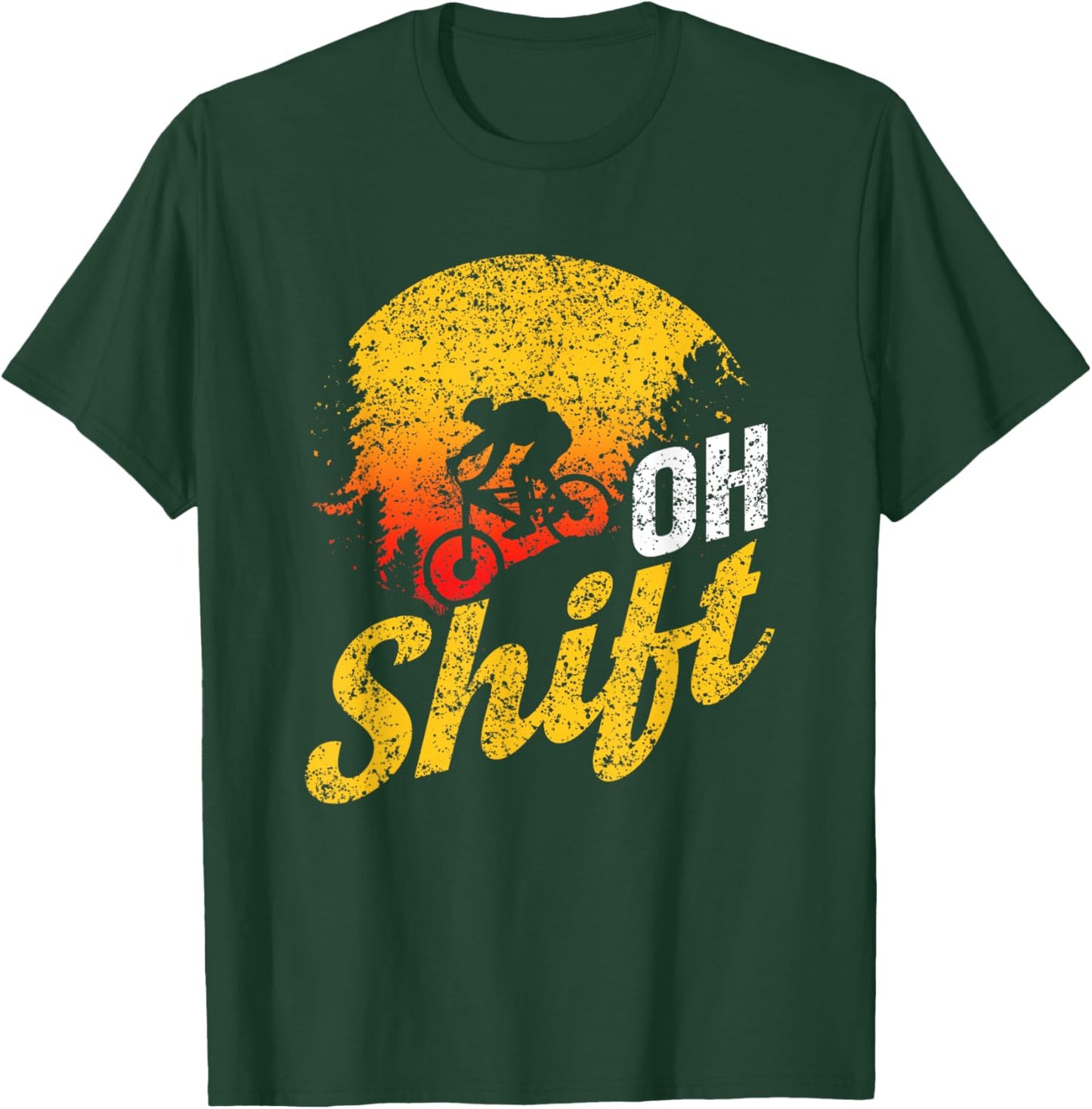Oh Shift Mountain Biker MTB Mountain Bike Mountain Bike T-Shirt - T-Shirt | Forest