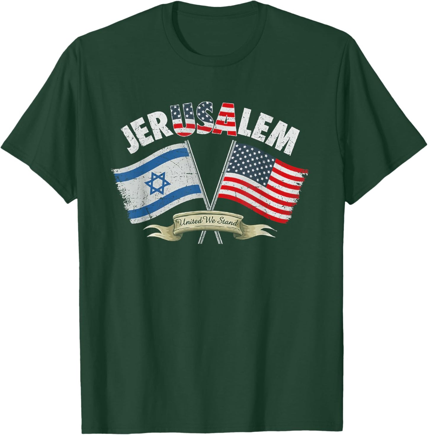 Jerusalem United We Stand T-Shirt - T-Shirt | Forest