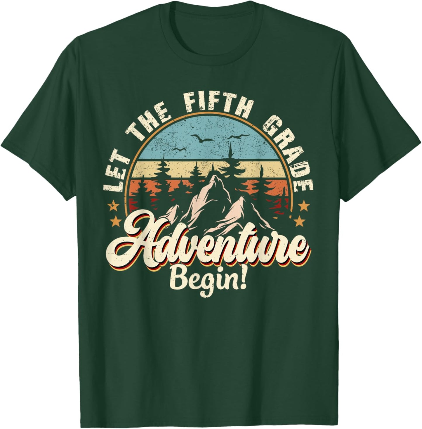 Back To School Let The 5th Grade Adventure Begin T-Shirt - T-Shirt | Forest