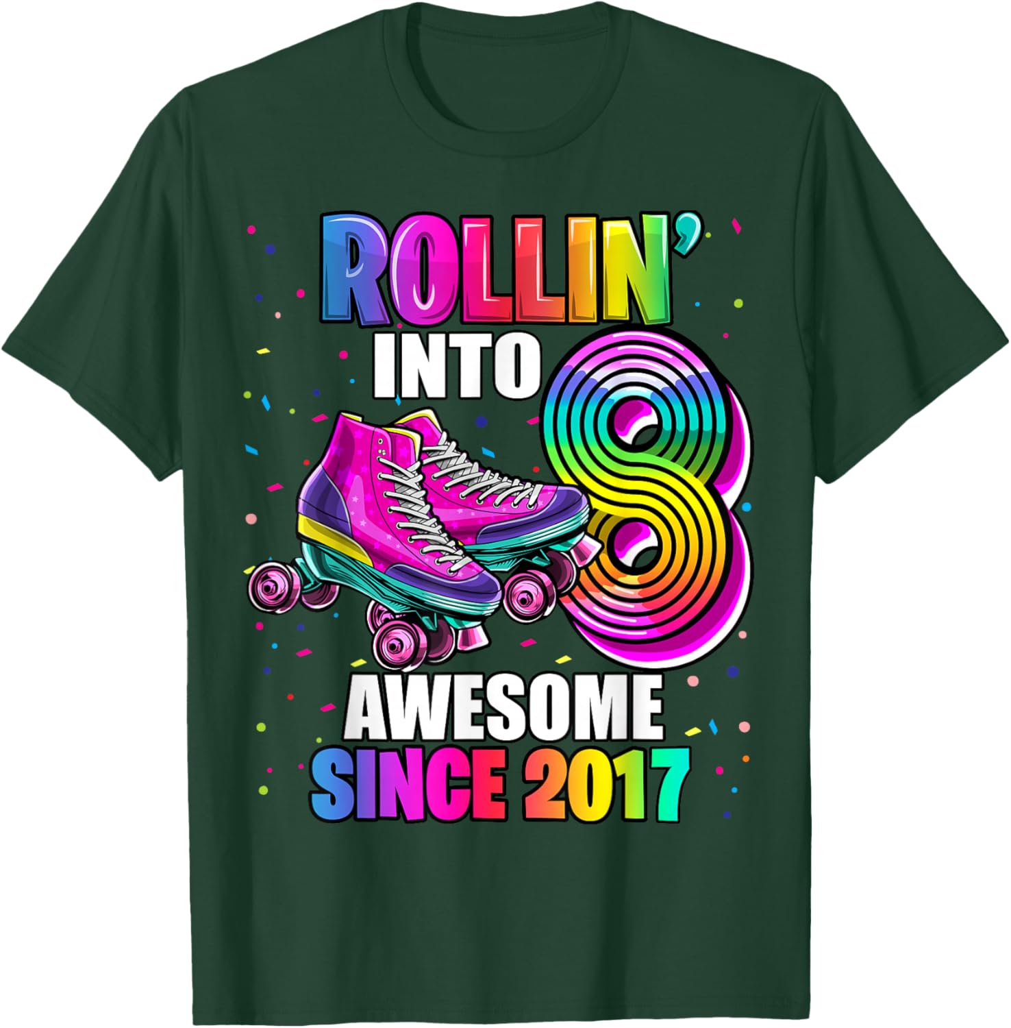 Birthday Roller Skating 8th Girls Rollin into 8 Skate Party T-Shirt - T-Shirt | Forest