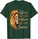 August Birthday Zodiac Leo Season Lion Motivation Men Women T-Shirt - T-Shirt | Forest