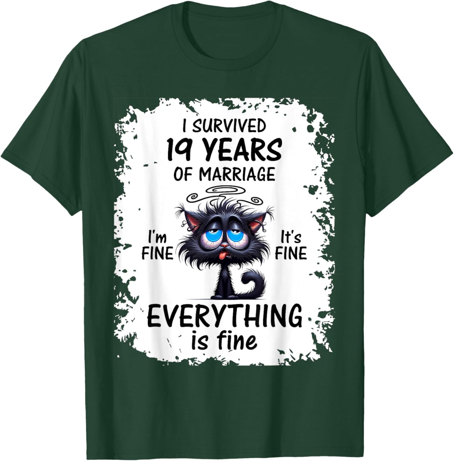 Bronze Wedding I Survived 19 Years Of Marriage T-Shirt - T-Shirt | Forest