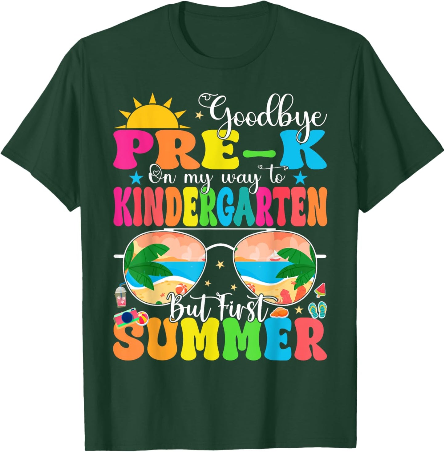 Goodbye Pre-K Graduation To Kindergarten Hello Summer T-Shirt - T-Shirt | Forest