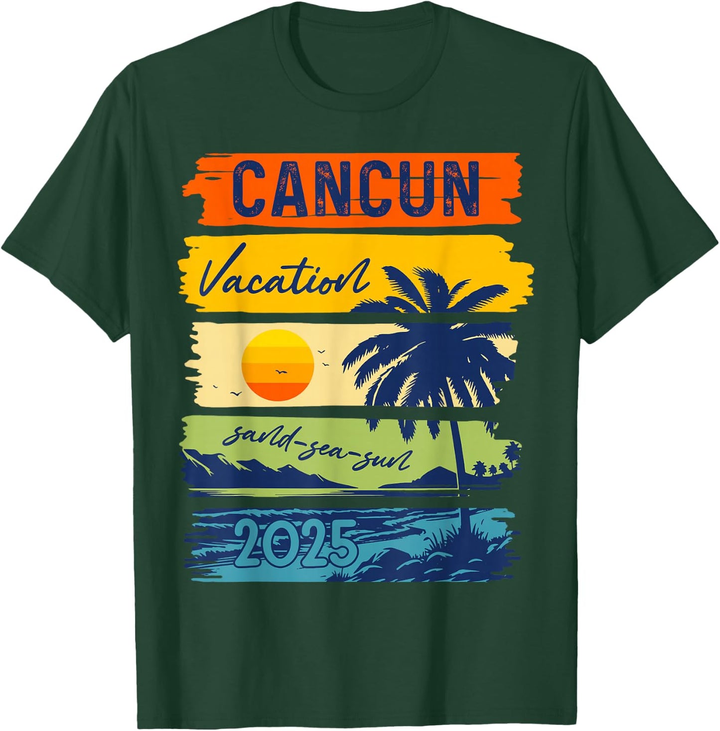 Cancun Vacation Sand Sea Sun Mexico Trip 2025 Retro Summer T-Shirt - T-Shirt | Forest