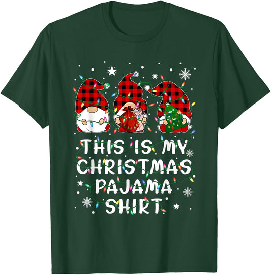 Gnome Christmas This Is My Chirstmas Pajama T-Shirt - T-Shirt | Forest