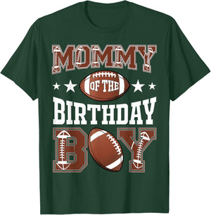 Mommy Of The Birthday Boy Football Game Day T-Shirt - T-Shirt | Forest
