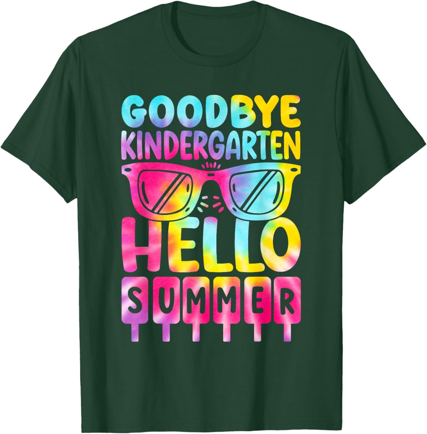 Goodbye Kindergarten Hello Summer Kindergarten Graduate Tie Women Girls Kids T-Shirt - T-Shirt | Forest
