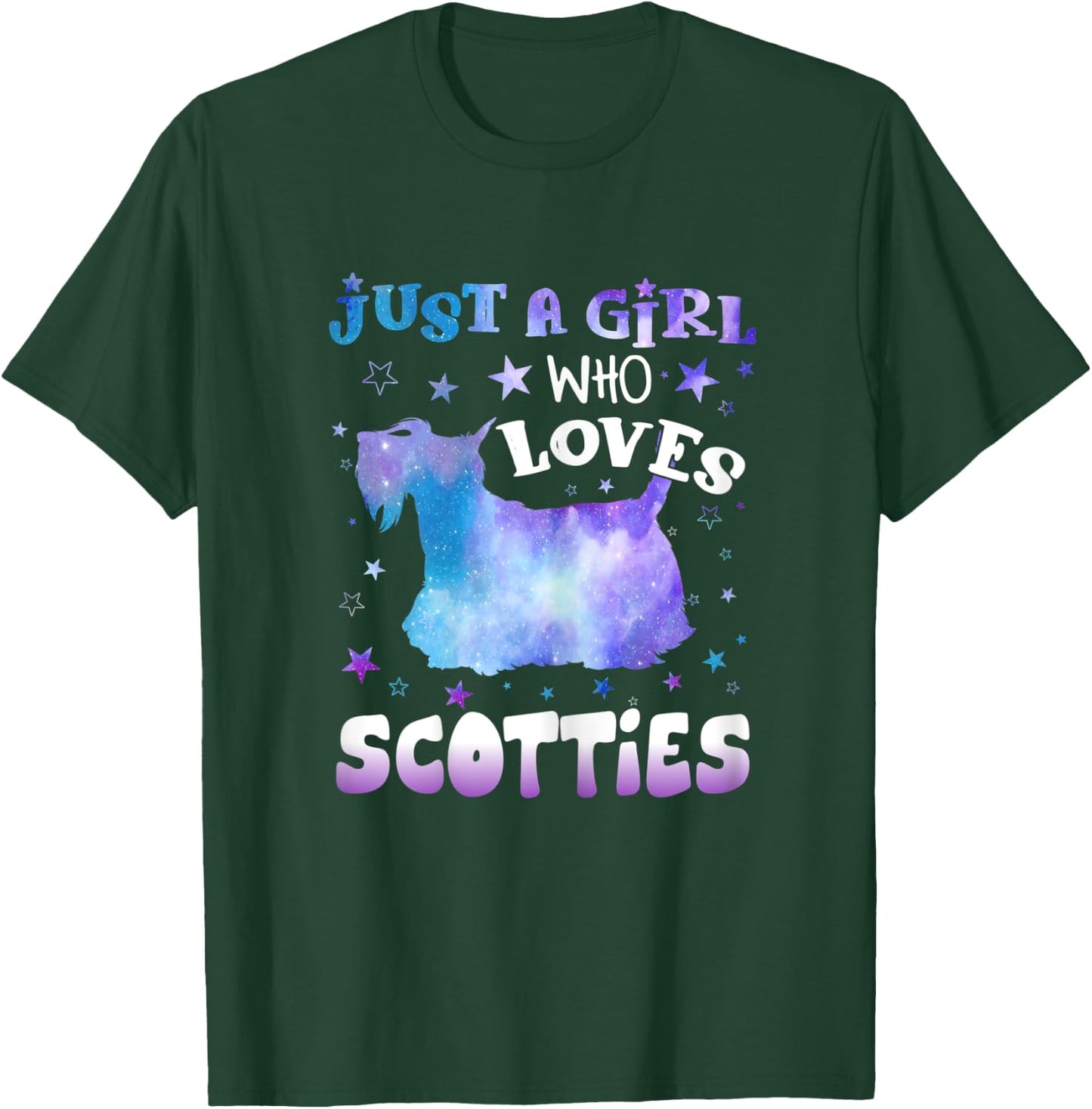 Just A Girl Who Loves Scotties Funny dog lovers gifts T-Shirt - T-Shirt | Forest