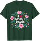 I Love What I Doula - Midwifery Childbirth Labor Assistant T-Shirt - T-Shirt | Forest