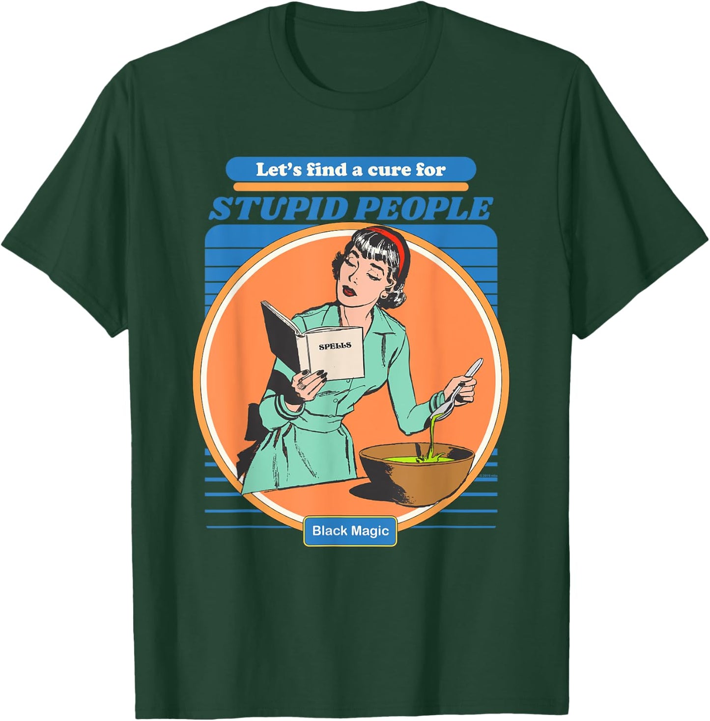 Vintage Aesthetic Funny Let's Find a Cure for Stupid People T-Shirt - T-Shirt | Forest