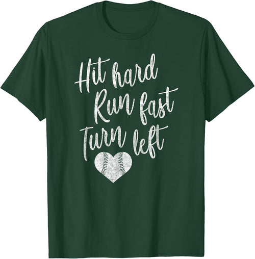 Hit Hard Run Fast Turn Left Baseball Softball Mom Gift