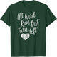 Hit Hard Run Fast Turn Left Baseball Softball Mom Gift T-Shirt - T-Shirt | Forest