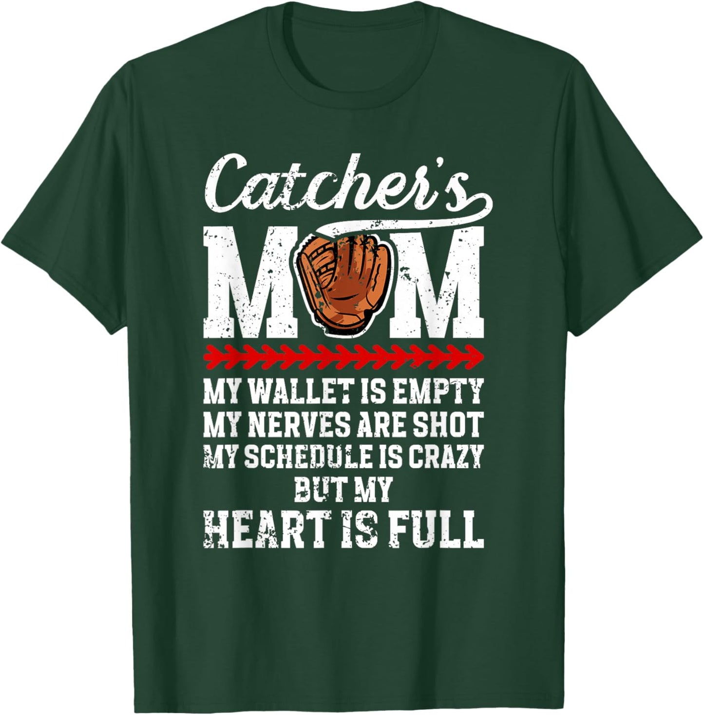 Catcher's Mom Baseball Catcher Mom Baseball Catcher Mother T-Shirt - T-Shirt | Forest
