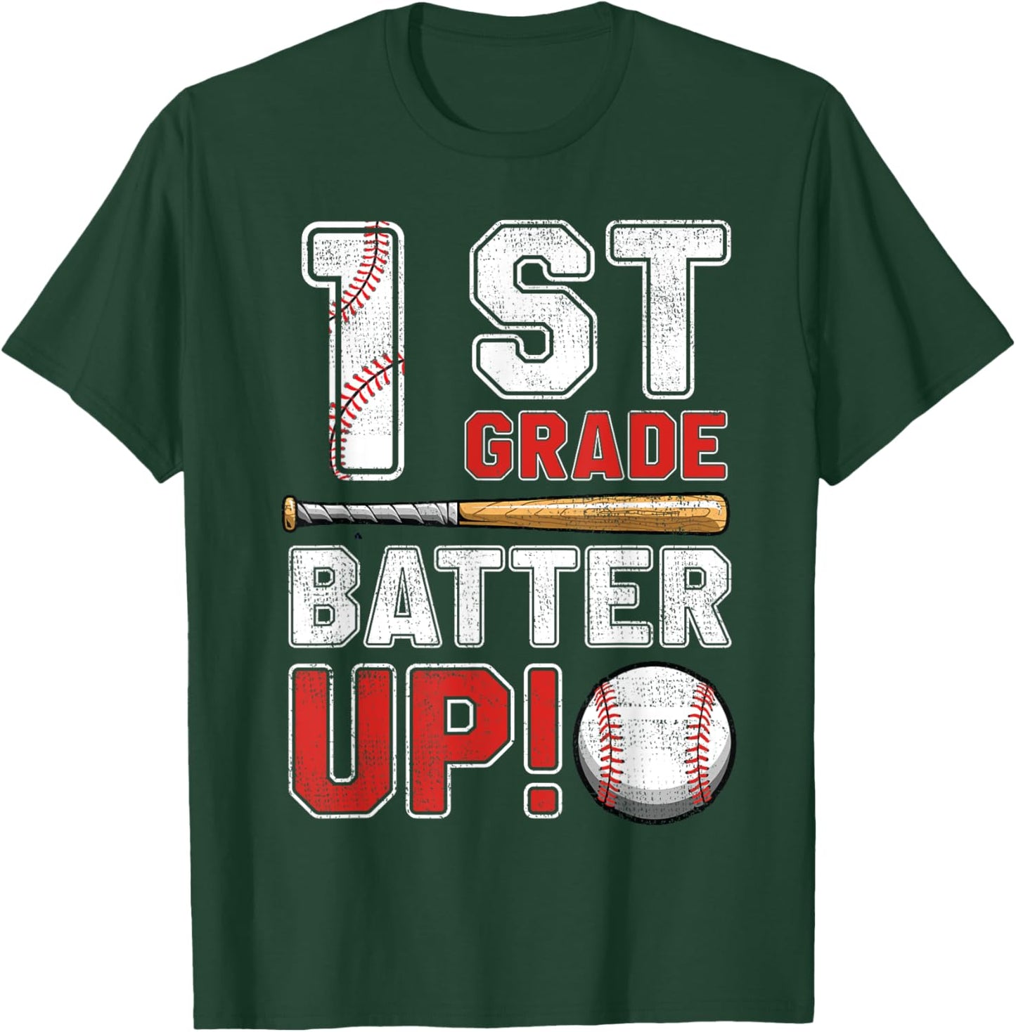 1st Grade Batter Up Baseball-First Grade Back To School T-Shirt - T-Shirt | Forest