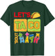 Funny Lets Taco Bout Math Kids Teacher First Day Of School T-Shirt - T-Shirt | Forest