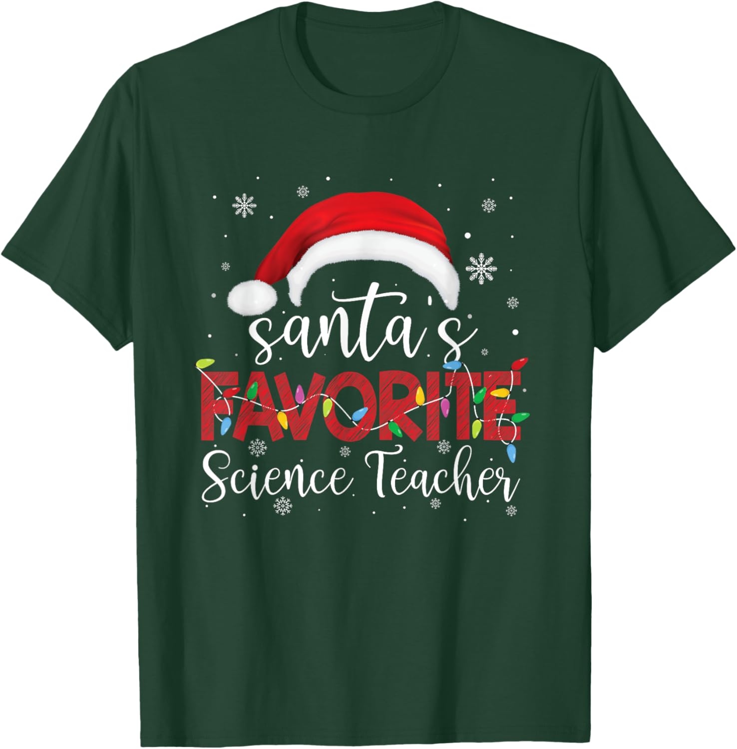 Ugly Sweater Christmas Santa's Favorite Science Teacher Xmas Women T-Shirt - T-Shirt | Forest