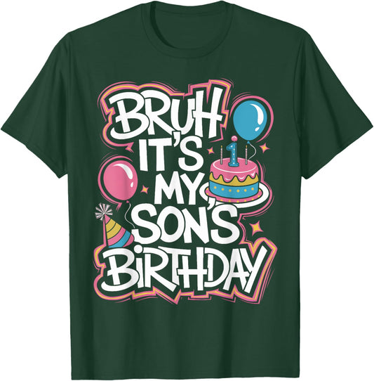It's My Son Birthday Bruh It's My Son's Birthday Party T-Shirt - T-Shirt | Forest