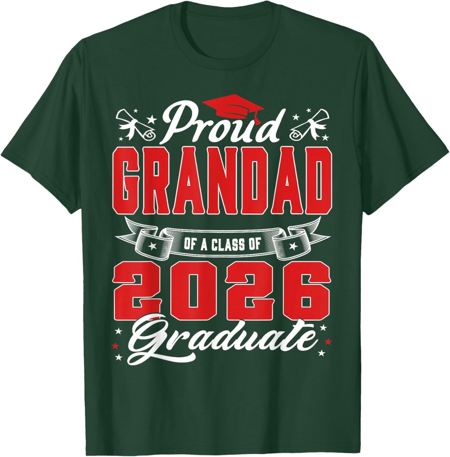 Proud Grandad of a Class of 2026 Graduate Senior Graduation T-Shirt - T-Shirt | Forest