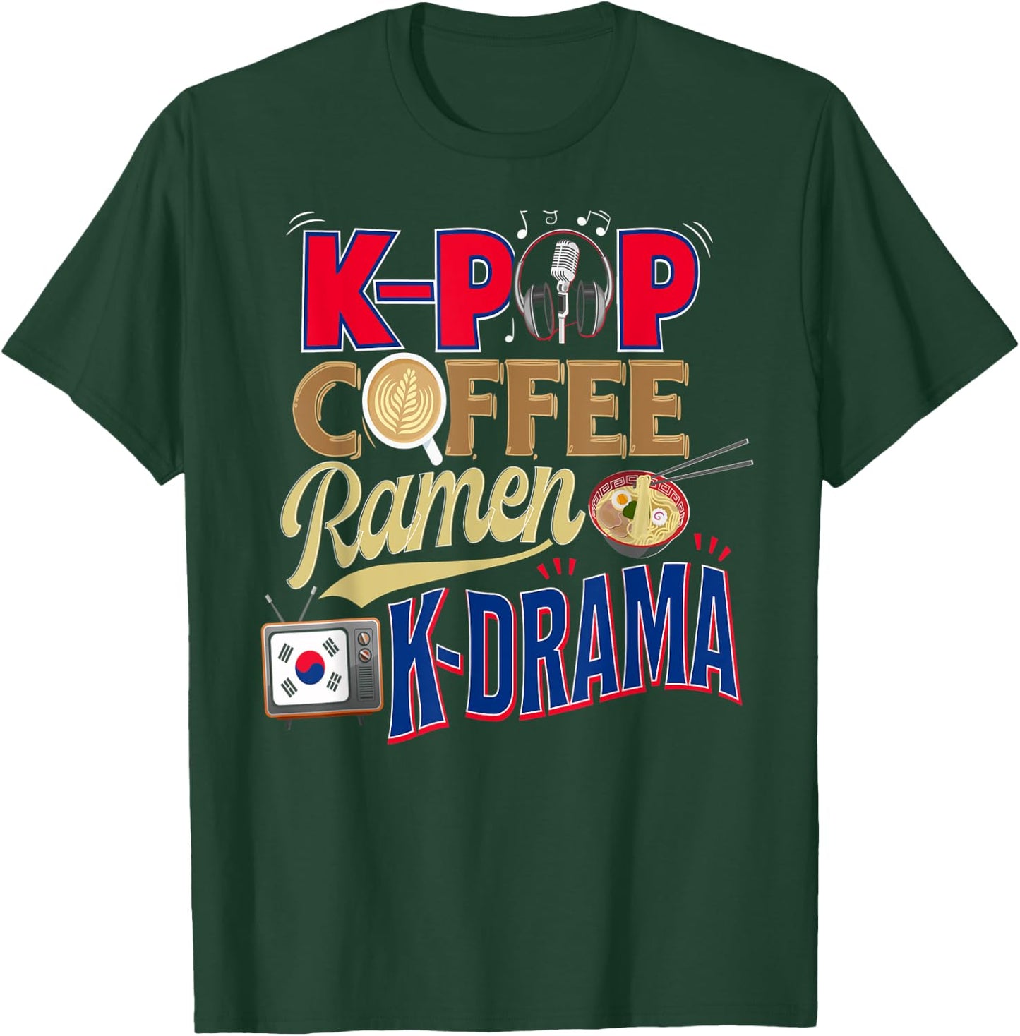 K-pop Merchandise Gift K-Drama Shirt Kpop Coffee Ramen T-Shirt - T-Shirt | Forest