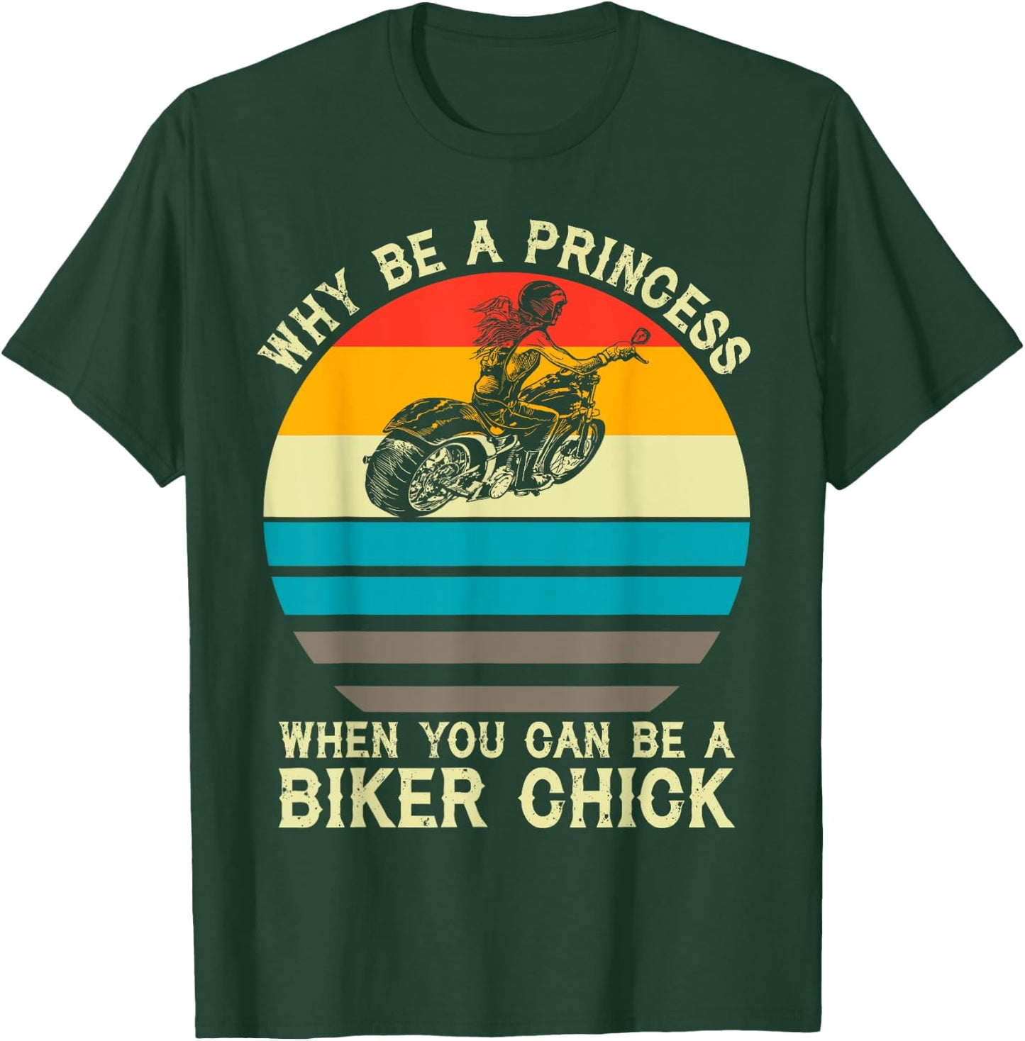 Why Be A Princess When You Can Be A Biker Chick Vintage T-Shirt - T-Shirt | Forest