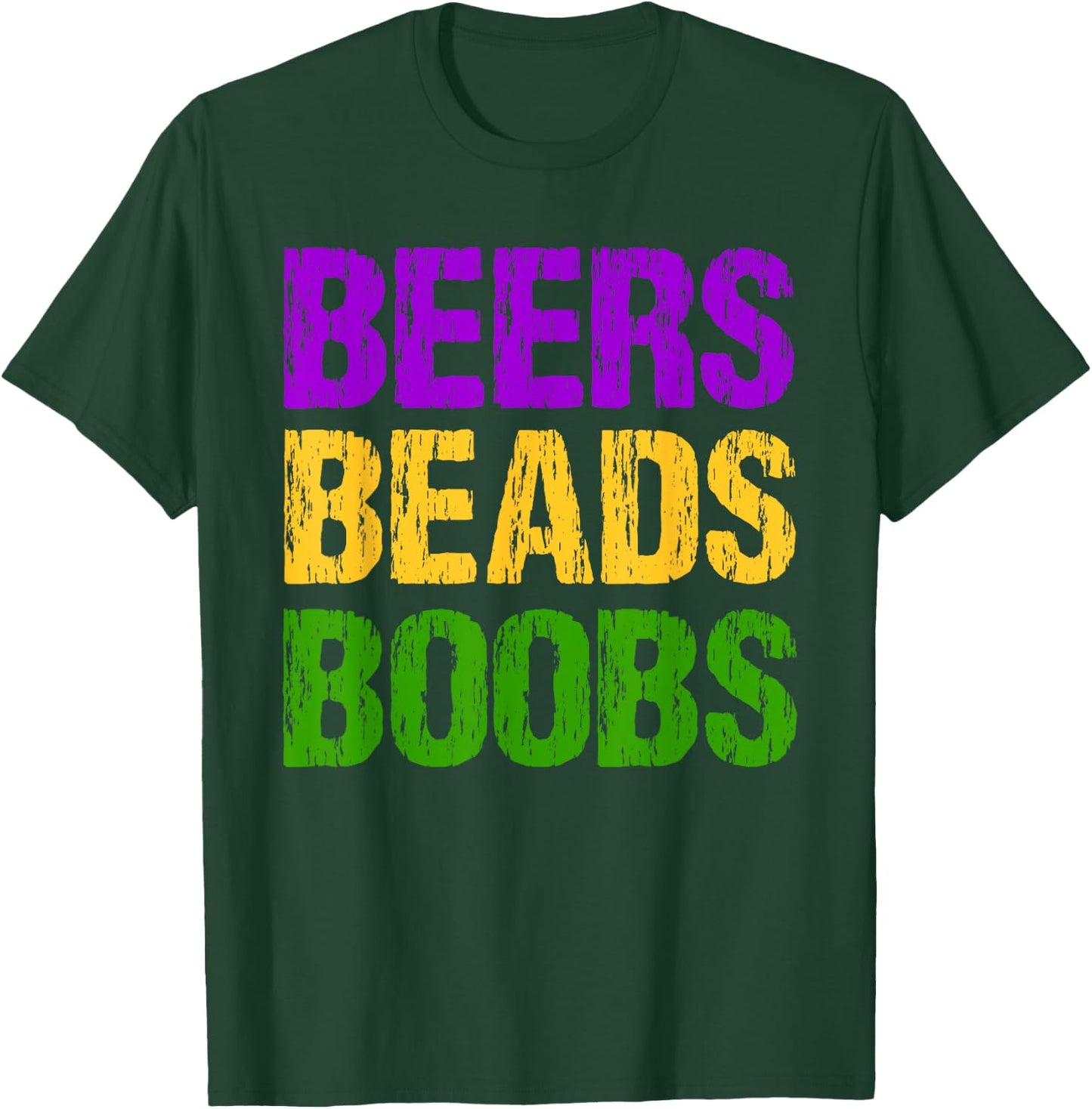 Funny Mardi Gras Beers Beads Boobs Fun New Orleans Gift T-Shirt - T-Shirt | Forest