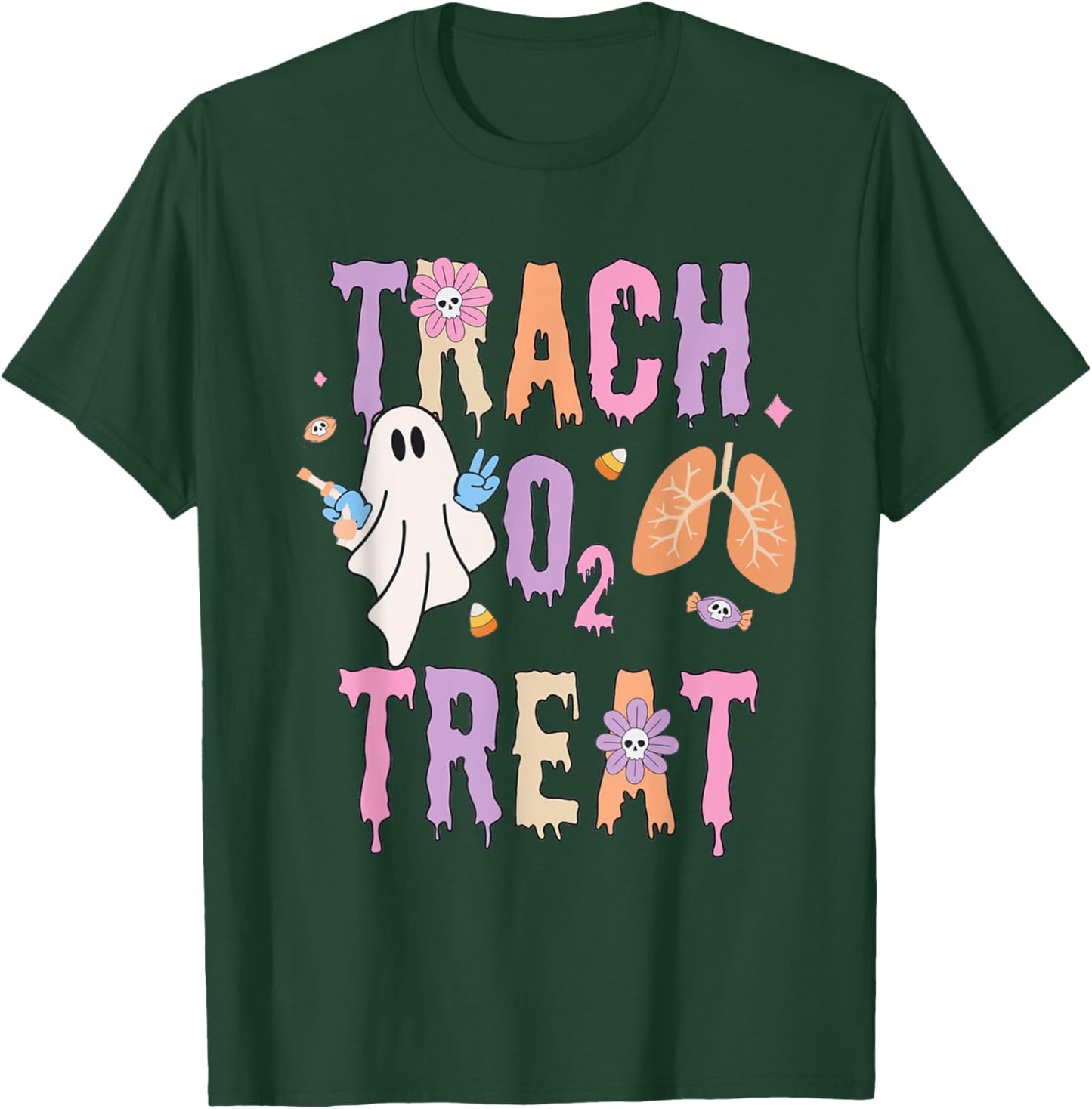 Trach or Treat Halloween Respiratory Therapist Pulmonary T-Shirt - T-Shirt | Forest