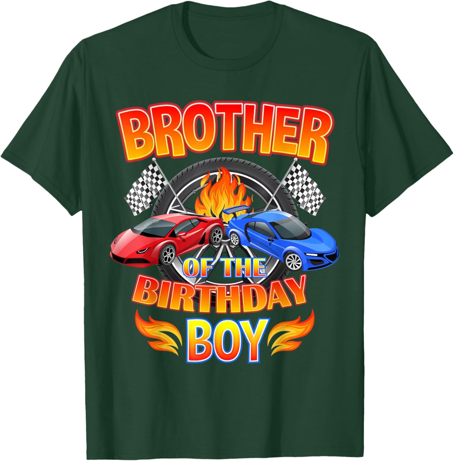 Brother of The Birthday Boy Fire Race Supercar Party Black T-Shirt - T-Shirt | Forest