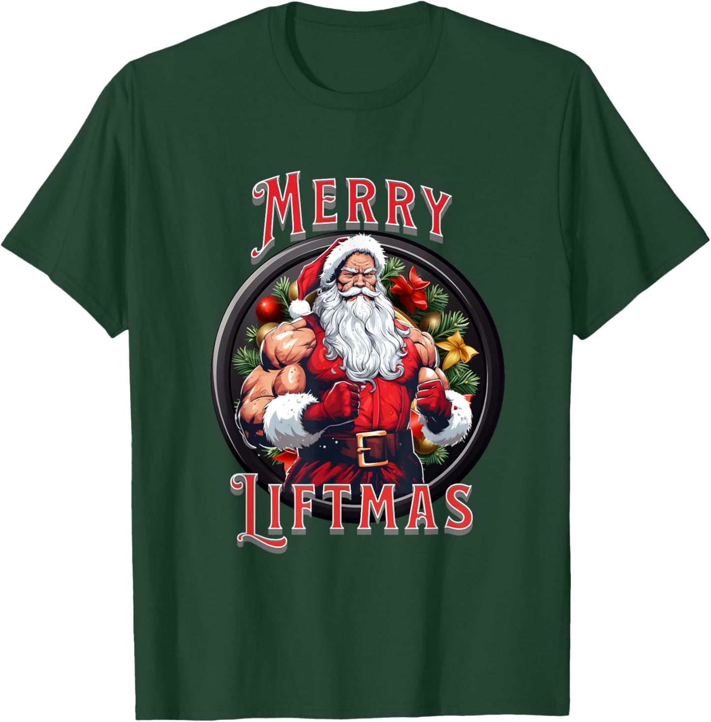 Swole Santa's Merry Liftmas, Buff Santa's T-Shirt - T-Shirt | Forest