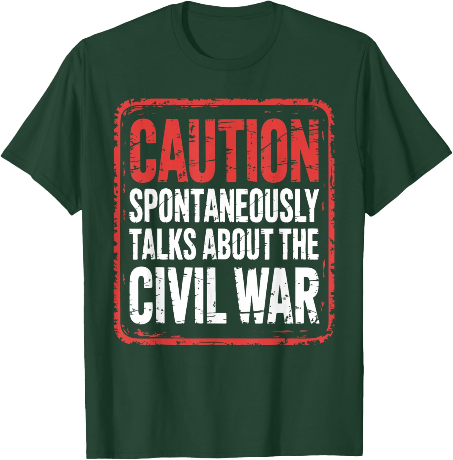 Funny Civil War Enthusiast T-Shirt - T-Shirt | Forest