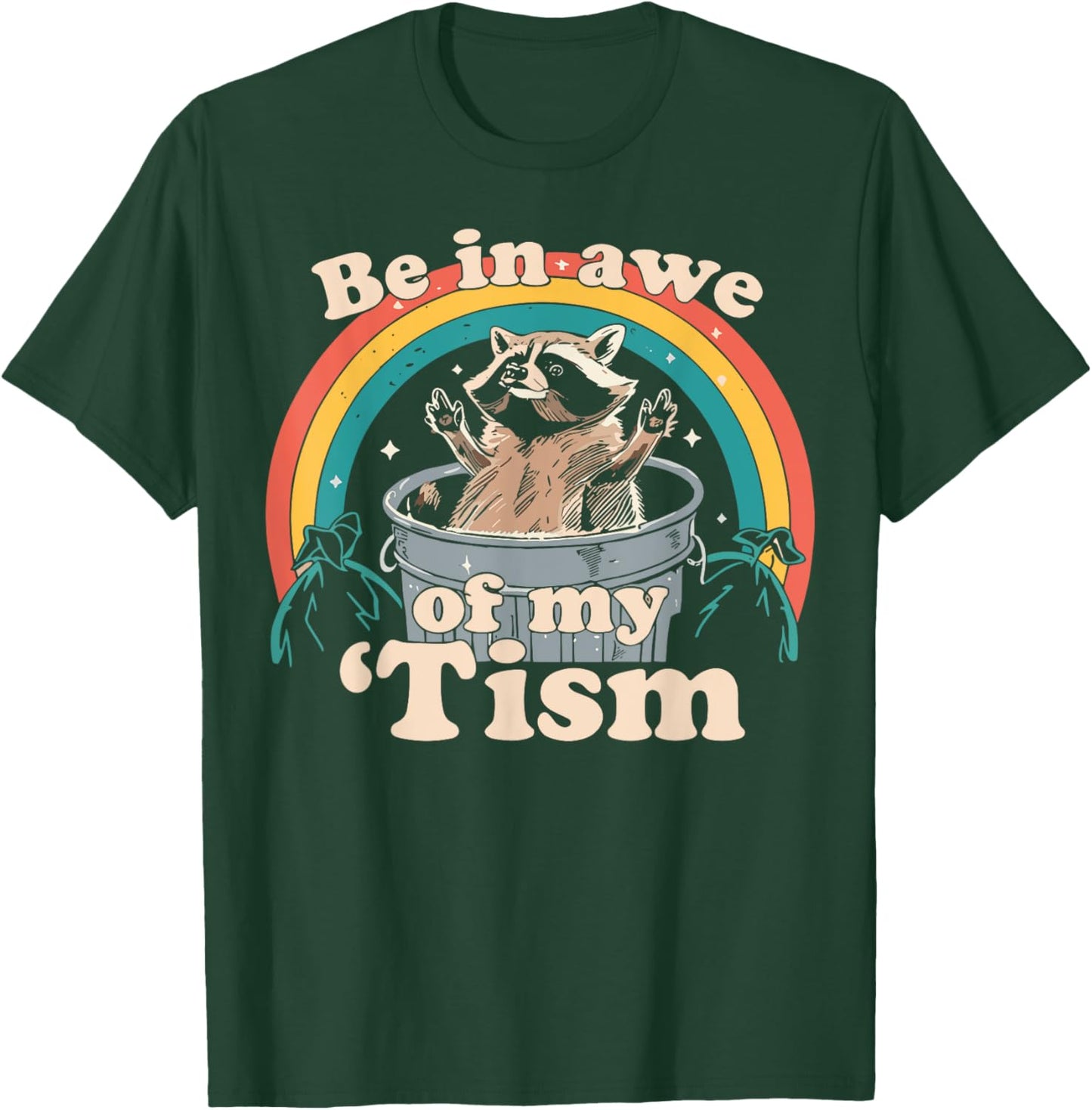 Be in Awe of My Tism Meme Funny Meme Internet Memes Gen Z T-Shirt - T-Shirt | Forest