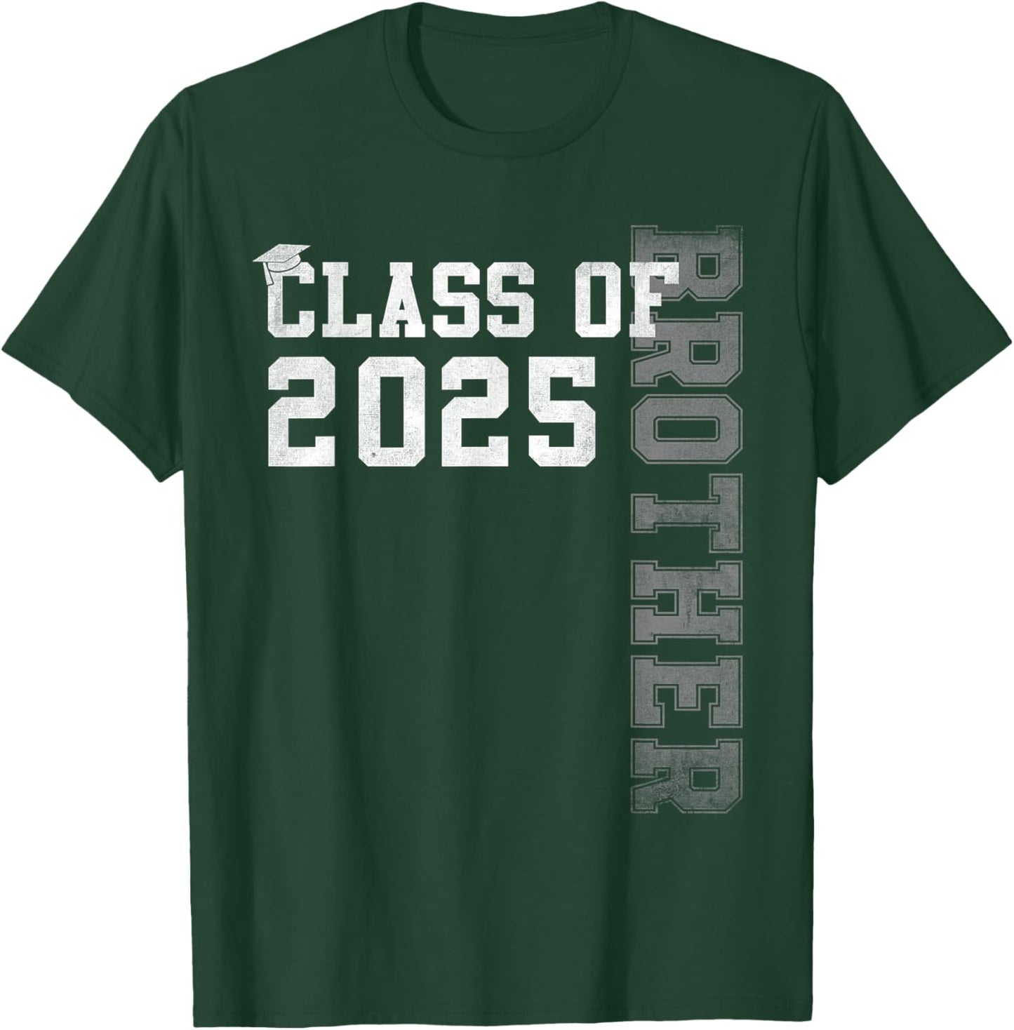 Brother Senior 2025 Proud Brother Of A Class Of 2025 T-Shirt - T-Shirt | Forest