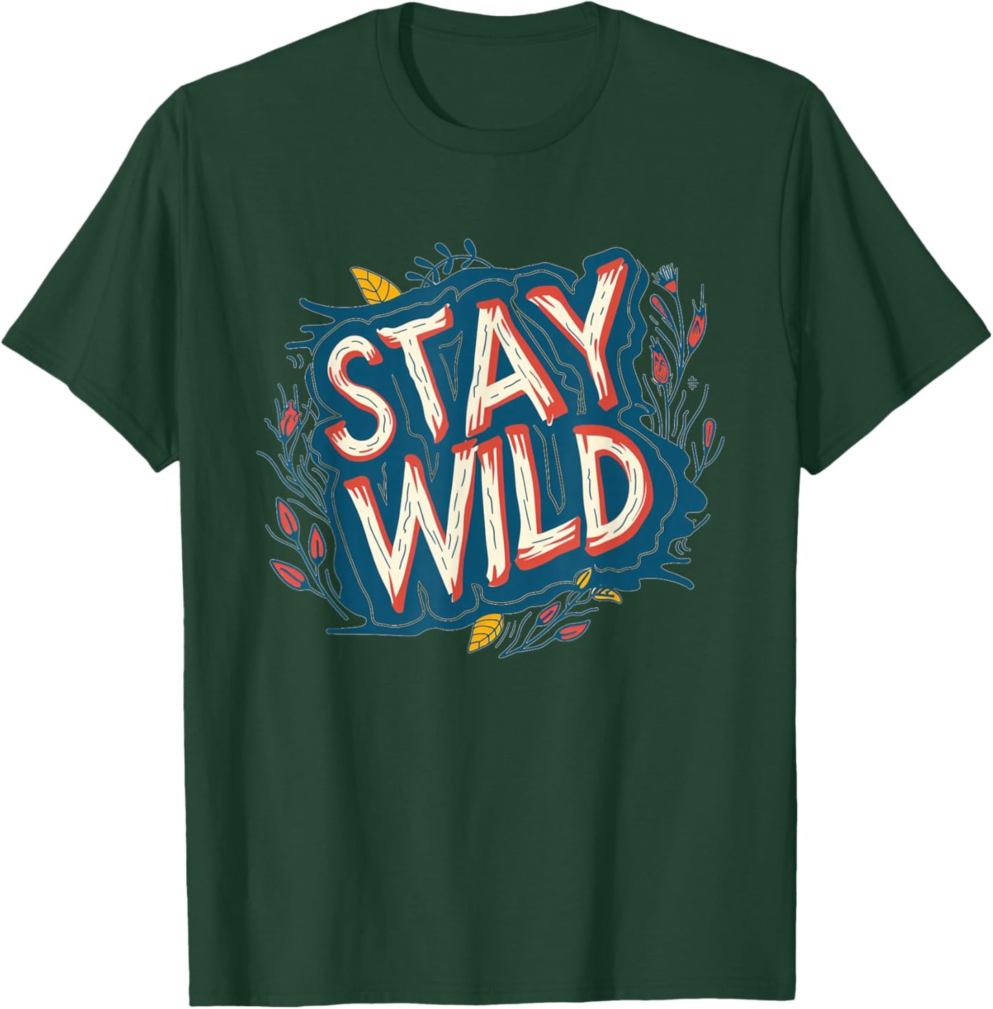 Beautiful Stay Wild Logo T-Shirt - T-Shirt | Forest
