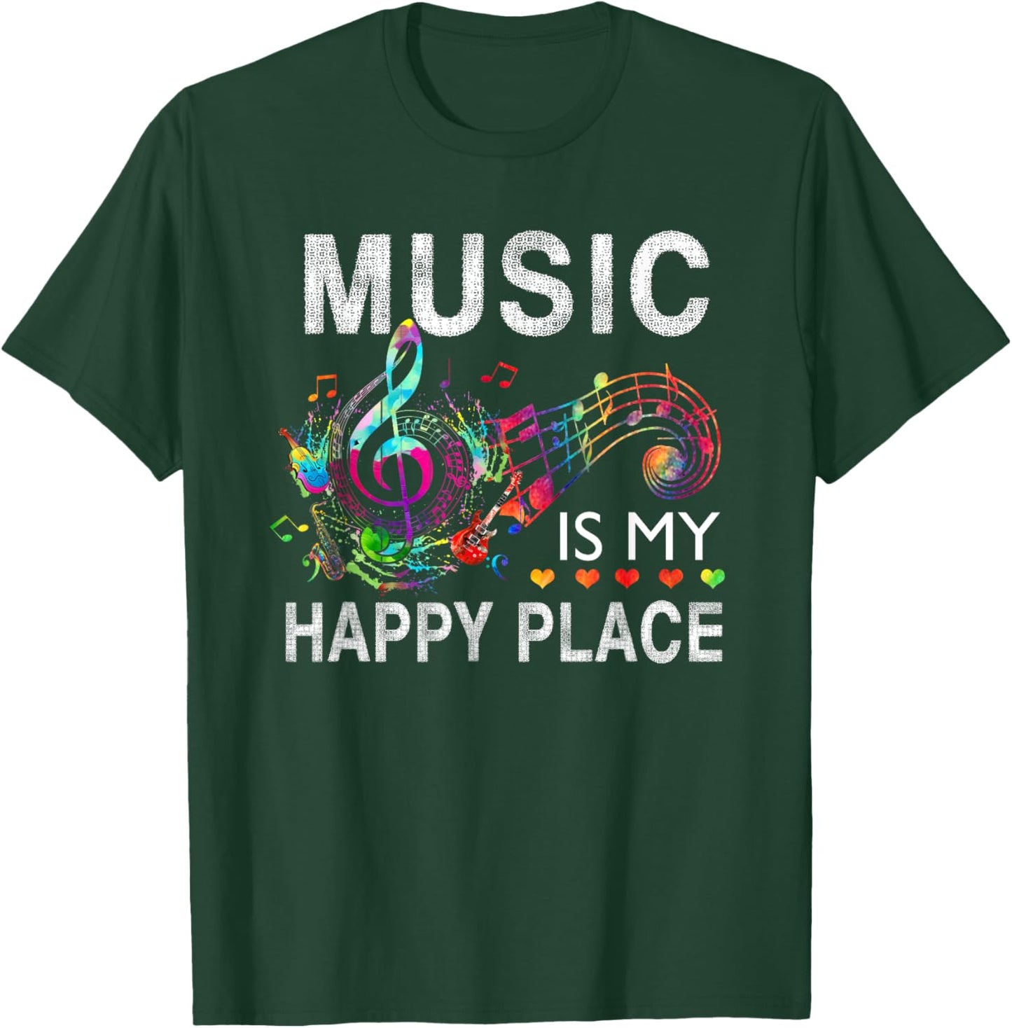 Music Is My Happy Place Inspiring Music Novelty Gifts Music T-Shirt - T-Shirt | Forest