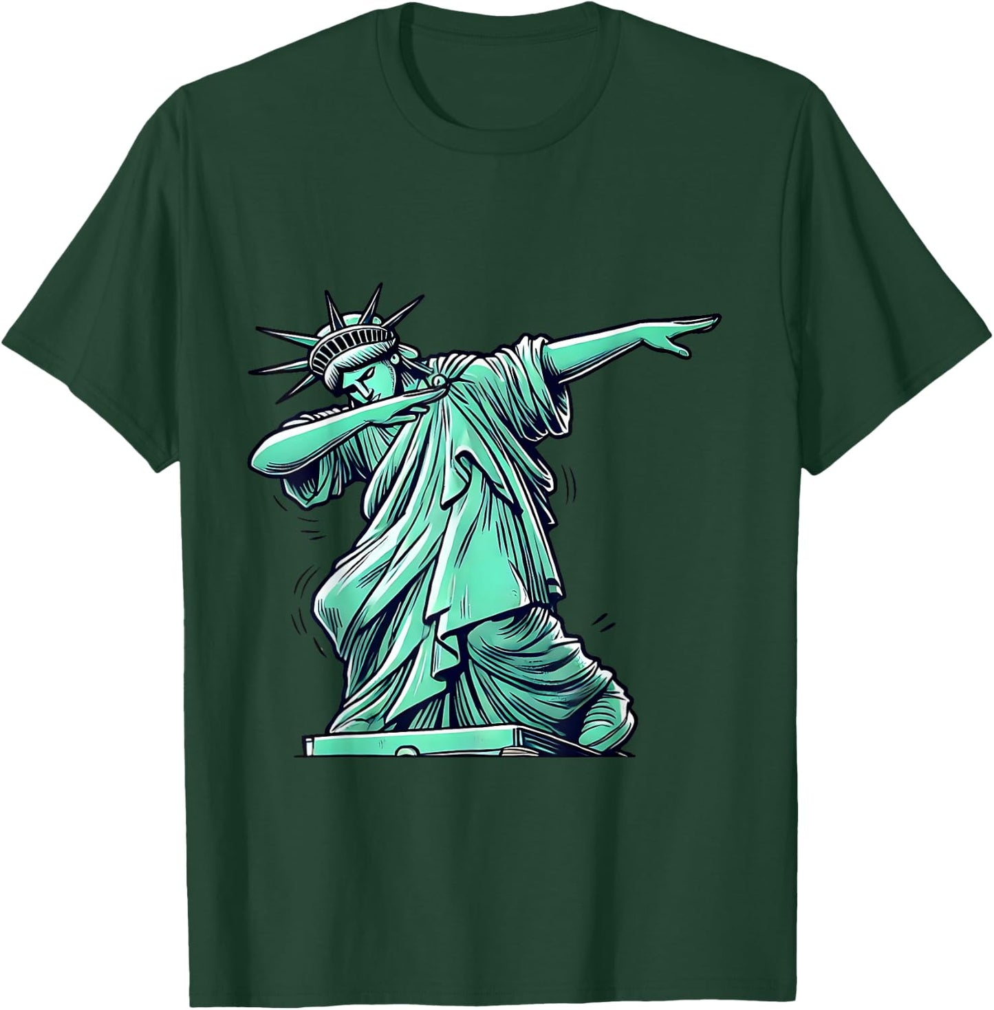 Statue Of Liberty Dabbing Funny Patriotic T-Shirt - T-Shirt | Forest