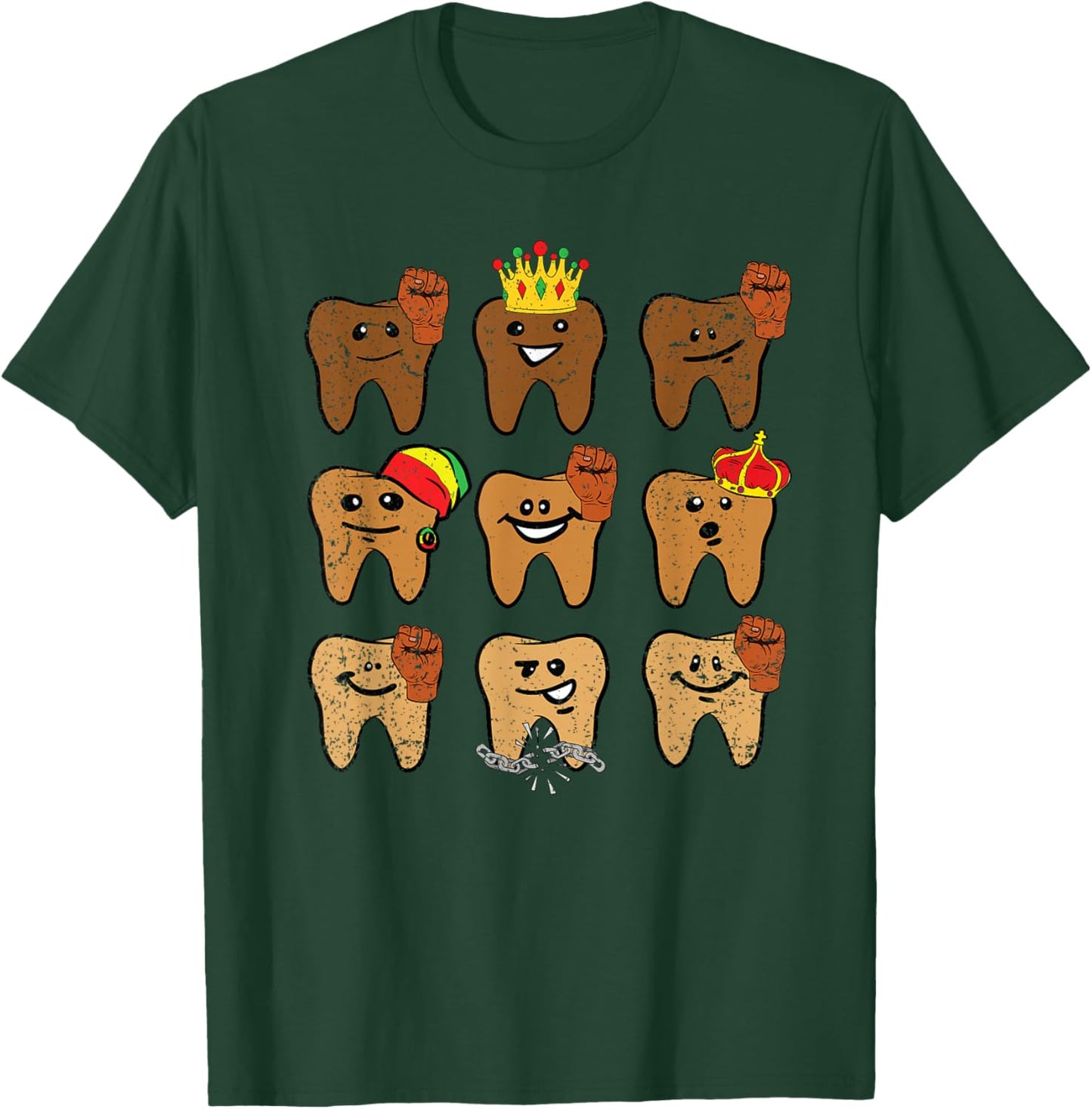 Melanin Tooth Juneteenth Dentist Dental Hygienist Assistant T-Shirt - T-Shirt | Forest