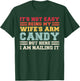 It's Not Easy Being My Wife Arm Candy But Here I Am Nailing T-Shirt - T-Shirt | Forest
